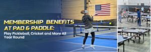 Membership-Benefits-at-Pad-Paddle